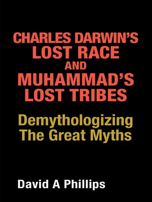 cover image of Charles Darwin's Lost Race and Muhammad's Lost Tribes